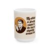 12124710595455161789_2048-1.jpeg Ceramic Mug - "My attitude is directly related to the level of stupidity around me" Retro Coffee Cup, Funny Sarcastic Gift