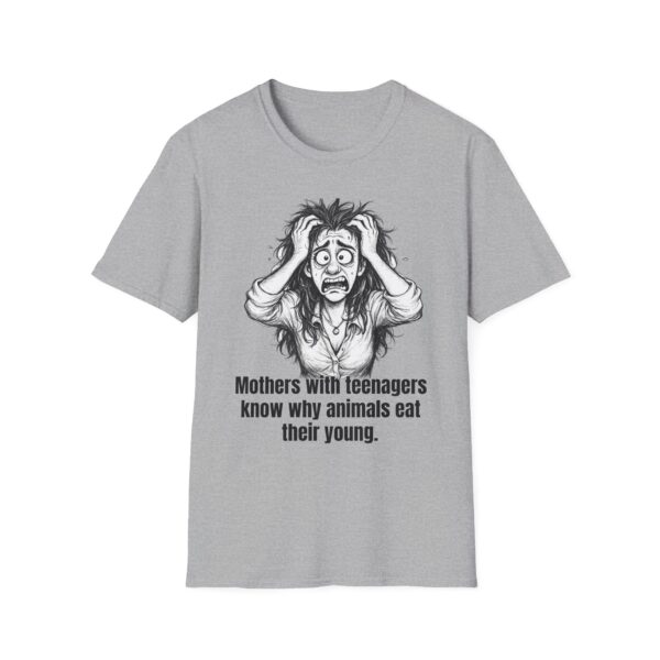 12372104588872154877_2048.jpeg T-Shirt — 'Mothers with Teenagers Know Why Animals Eat Their Young' Distressed Screaming Mom Graphic (11oz, 15oz)