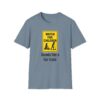 12579408315019766091_2048.jpeg Watch for Children T‑Shirt — Funny “Sounds Like a Fair Trade” Sign Tee