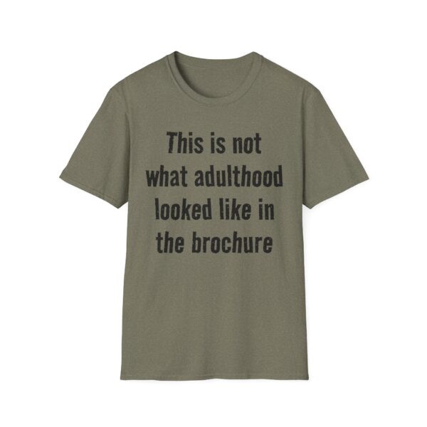 Adulting Humor T-Shirt — "This is not what adulthood looked like in the brochure"