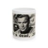 14090645477041461_2048.jpeg Vintage Sci‑Fi Quote Mug — 'It's dead, Jim' Ceramic Coffee Cup (11oz/15oz)