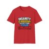 16700385160868498947_2048.jpeg Insanity Is Hereditary T-Shirt — Funny "You Get It From Your Children" Graphic Tee