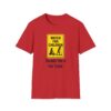 17013104719514519542_2048.jpeg Watch for Children T‑Shirt — Funny “Sounds Like a Fair Trade” Sign Tee
