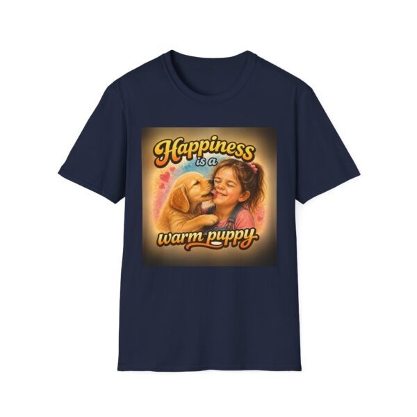 2166566852688452271_2048.jpeg Happiness Is a Warm Puppy T-Shirt