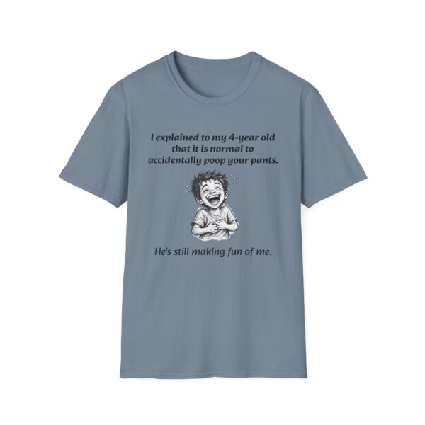 2959298538558176389_2048.jpeg Funny Parenting T-Shirt — "I explained to my 4-year old that it is normal to accidentally poop your pants"