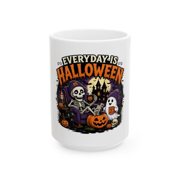 3806784159488610962_2048.jpeg Everyday Is Halloween Ceramic Mug — 11oz/15oz Spooky Skeleton & Ghost Coffee Cup