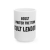 Cult Leader Ceramic Mug - "Boss? I Prefer the Term Cult Leader" Funny Office Coffee Cup
