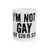 3912208560423772783_2048.jpeg Ceramic Mug - "I'm Not Gay But Is " Funny Novelty Coffee Cup (11oz, 15oz)
