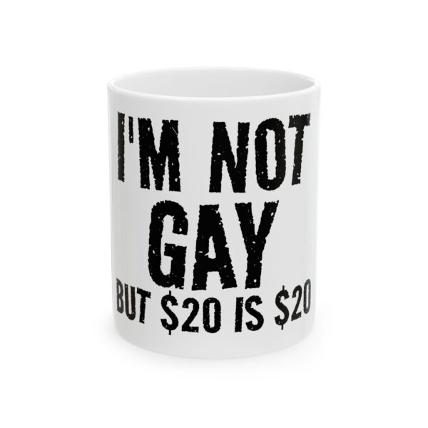 3912208560423772783_2048.jpeg Ceramic Mug - "I'm Not Gay But Is " Funny Novelty Coffee Cup (11oz, 15oz)
