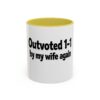 4172000378303042530_2048.jpeg Humorous Coffee Mug - "Outvoted 1-1 by My Wife Again" (11oz/15oz)