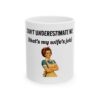4977170633632517028_2048.jpeg Mug - "Don't Underestimate Me (That's My Wife's Job)" Retro Couple Ceramic Coffee Mug