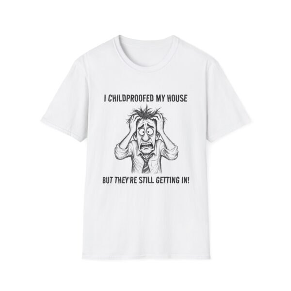 49803564798712623_2048.jpeg Funny "I Childproofed My House" T-Shirt — Hilarious Parenting Graphic Tee