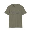 Funny Quote T-Shirt — "Sometimes I Have To Tell Myself, It’s Just Not Worth The Jail Time."