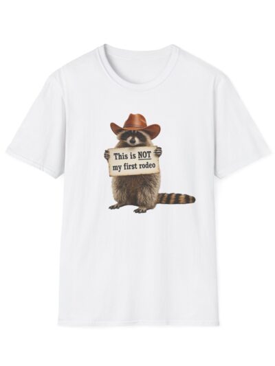 Raccoon Cowboy T‑Shirt — "This Is NOT My First Rodeo" Funny Western Tee