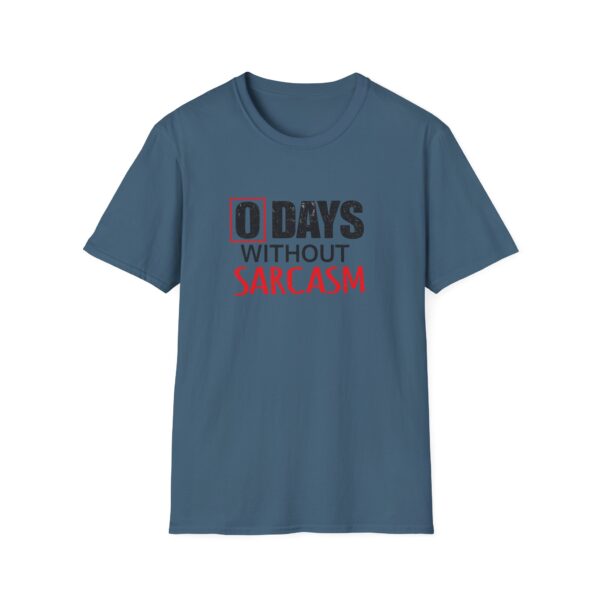 6403596427602110667_2048.jpeg 0 Days Without Sarcasm T-Shirt — Funny Sarcastic Graphic Tee