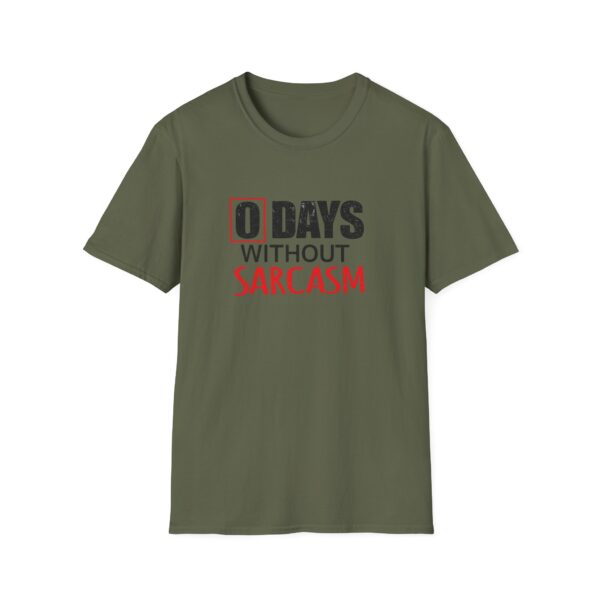 7899911545956138787_2048.jpeg 0 Days Without Sarcasm T-Shirt — Funny Sarcastic Graphic Tee
