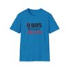 8115217635409835844_2048.jpeg 0 Days Without Sarcasm T-Shirt — Funny Sarcastic Graphic Tee