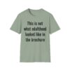 Adulting Humor T-Shirt — "This is not what adulthood looked like in the brochure"