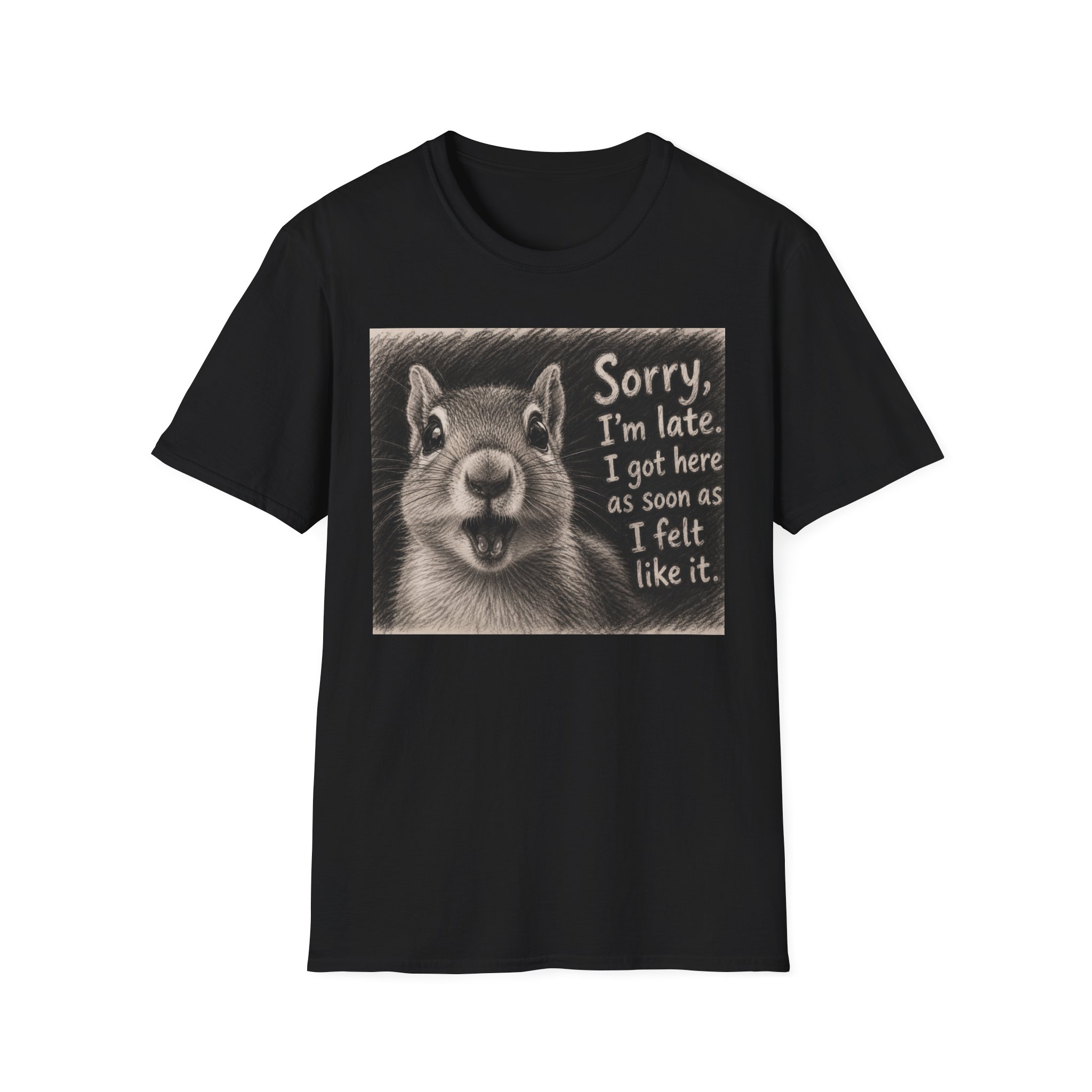 T‑Shirt — "Sorry I'm Late" Funny Squirrel Graphic Tee - Image 2